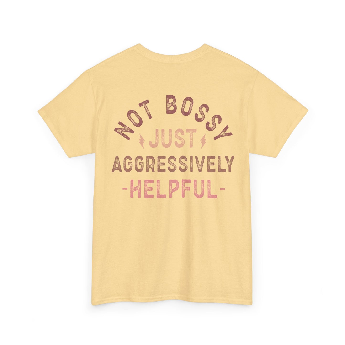 Nurse Not Bossy Just Aggressively Helpful Unisex Heavy Cotton Tee