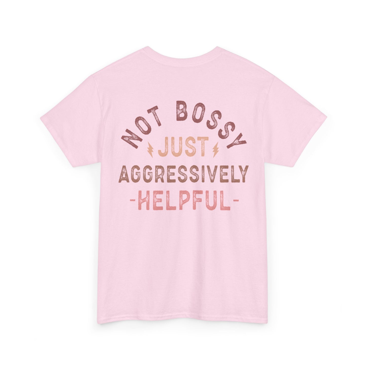 Nurse Not Bossy Just Aggressively Helpful Unisex Heavy Cotton Tee